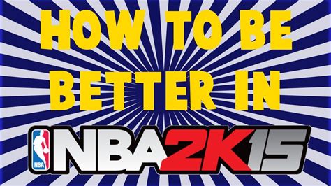 how to get better at 2k